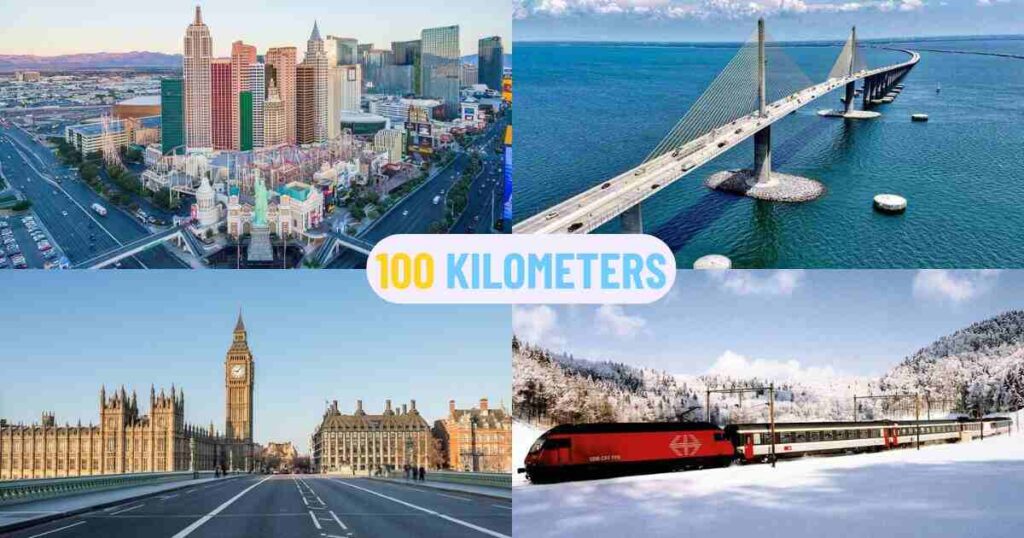How long is 100 kilometers with 8 real world facts you will never forget
